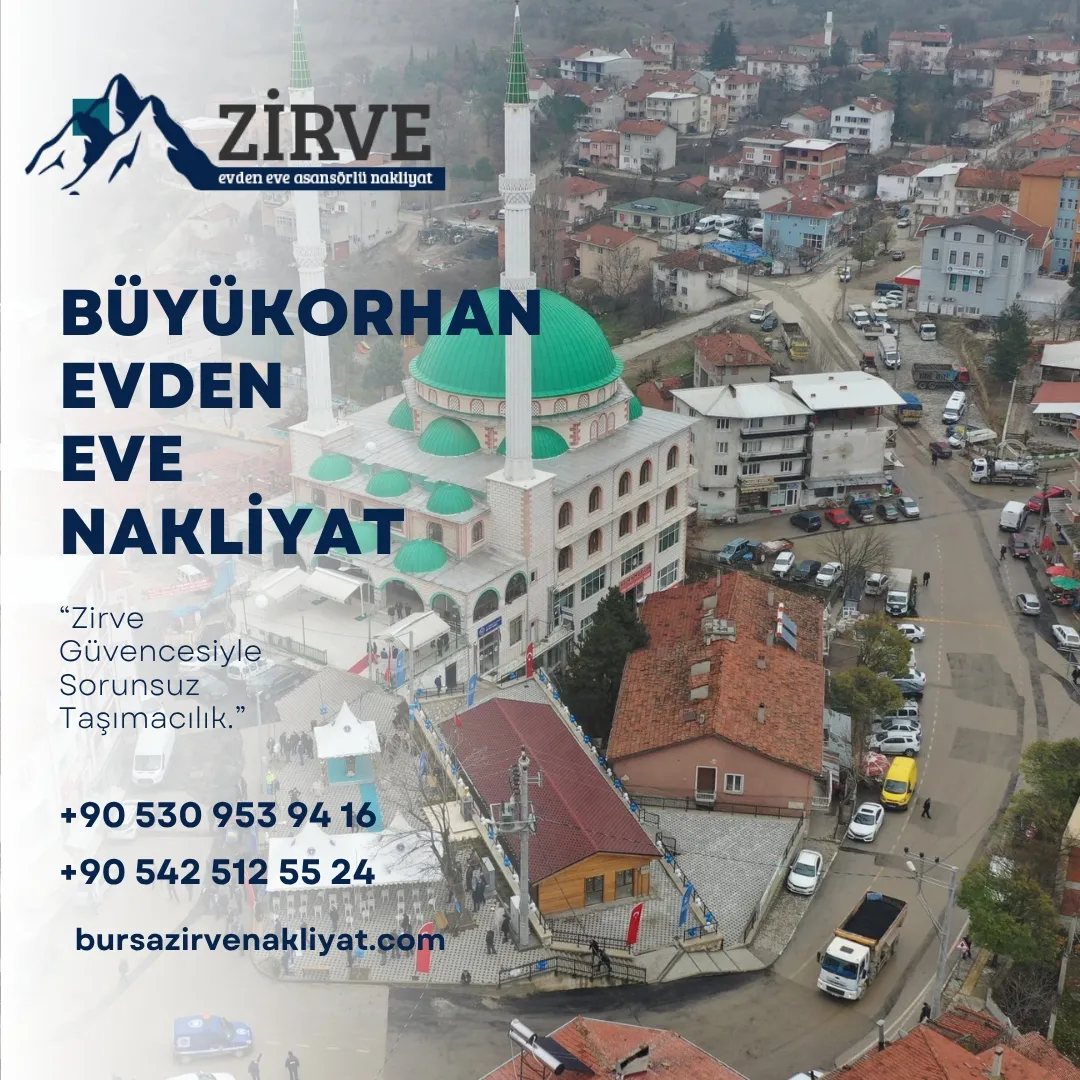 Büyükorhan Evden Eve Nakliyat 